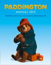 Paddington Movie - Paddington Annual 2015