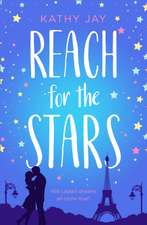 Jay, K: Reach for the Stars