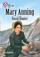 Collins Big Cat - A Biography of Mary Anning