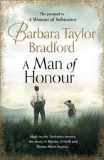 Bradford, B: A Man of Honour