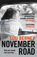 Berney, L: November Road