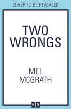 McGrath, M: Two Wrongs