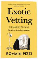 Exotic Vetting