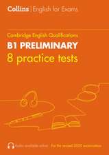 Travis, P: Practice Tests for B1 Preliminary