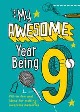 My Awesome Year being 9