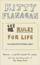 Flanagan, K: 488 Rules for Life