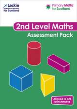 Primary Maths for Scotland - Primary Maths for Scotland Second Level Assessment Pack