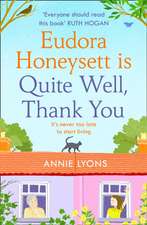 Lyons, A: Eudora Honeysett is Quite Well, Thank You