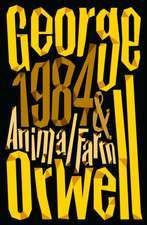 Animal Farm and 1984