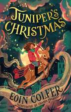 Colfer, E: Juniper's Christmas