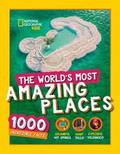 The World's Most Amazing Places