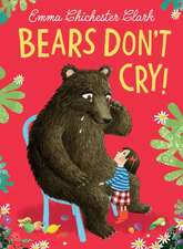 BEARS DONT CRY HB