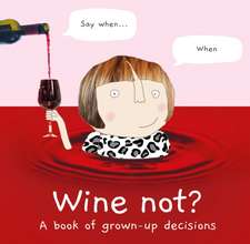 WINE NOT HB