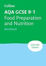 Aqa GCSE 9-1 Food Preparation & Nutrition Workbook: Ideal for Home Learning, 2023 and 2024 Exams