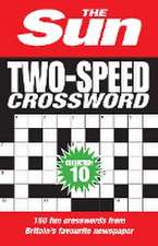 The Sun Two-Speed Crossword Collection 10