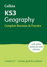 Ks3 Geography All-In-One Complete Revision and Practice: Ideal for Years 7, 8 and 9