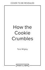 HOW COOKIE CRUMBLES HB