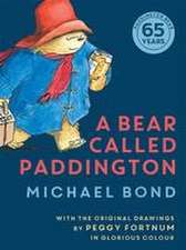 Bond, M: Bear Called Paddington