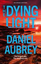 The Dying Light