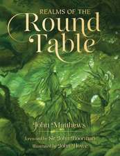 Realms of the Round Table