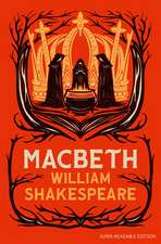 DYSLEXIA-FRIENDLY PLAY_MACBETH
