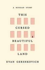 This Cursed Beautiful Land
