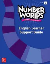 Level J English Learner Support Guide, Number Worlds Standards-Neutral Version