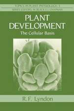 Plant Development: The Cellular Basis