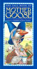 The Tall Book of Mother Goose