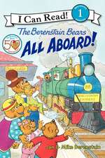 The Berenstain Bears: All Aboard!