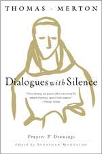 Dialogues with Silence: Prayers & Drawings