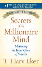 Secrets of the Millionaire Mind