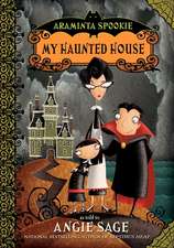 Araminta Spookie 1: My Haunted House