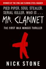 Mr. Clarinet: A Novel