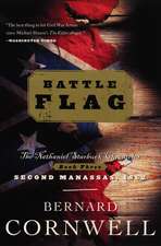 Battle Flag: The Nathaniel Starbuck Chronicles: Book Three