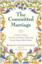 Committed Marriage, The