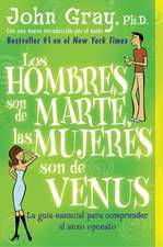 Hombres son de Marte, las mujeres son de Venus, Los