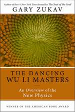 Dancing Wu Li Masters, The