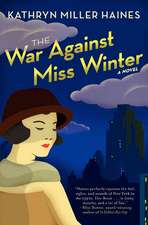 The War Against Miss Winter