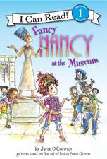 Fancy Nancy at the Museum