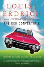 The Red Convertible: Selected and New Stories, 1978-2008