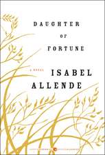 Daughter of Fortune: A Novel