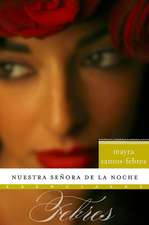 Nuestra senora de la noche: Novela