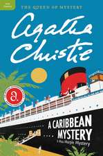 A Caribbean Mystery: A Miss Marple Mystery