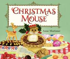 Christmas Mouse: A Christmas Holiday Book for Kids