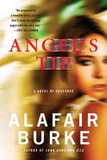 Angel's Tip: A Novel of Suspense