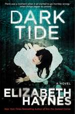 Dark Tide: A Novel