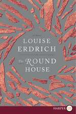 The Round House: A Novel