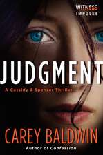 Judgment: A Cassidy & Spenser Thriller