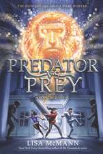 McMann, L: Predator vs. Prey